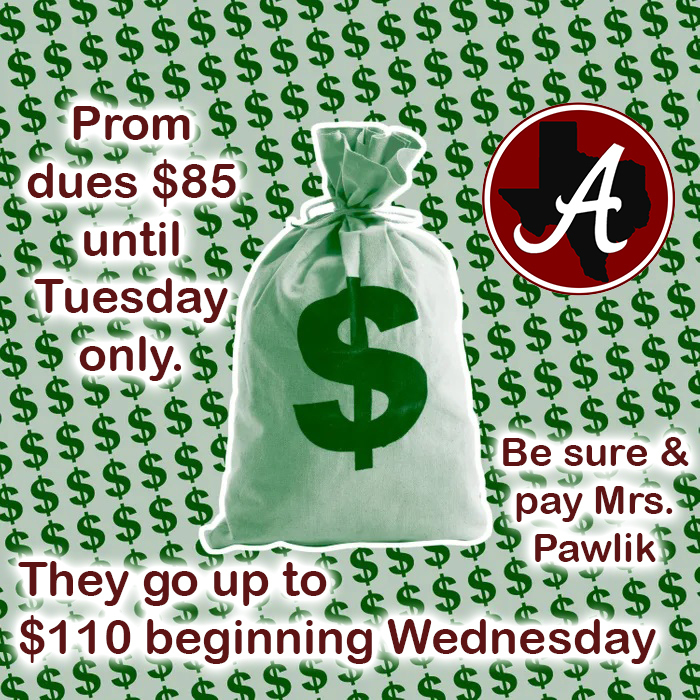 prom dues go up Wednesday